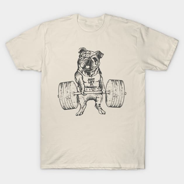 ENGLISH BULLDOG LIFT T-Shirt by huebucket